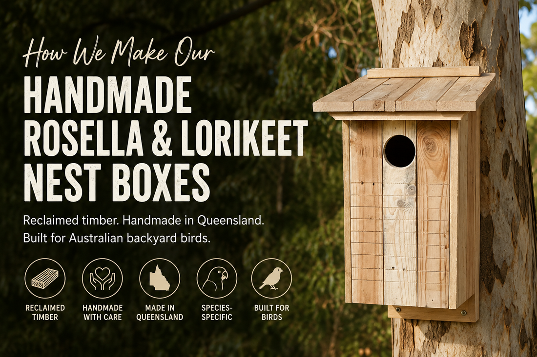 How We Make Our Handmade Rosella & Lorikeet Nest Boxes